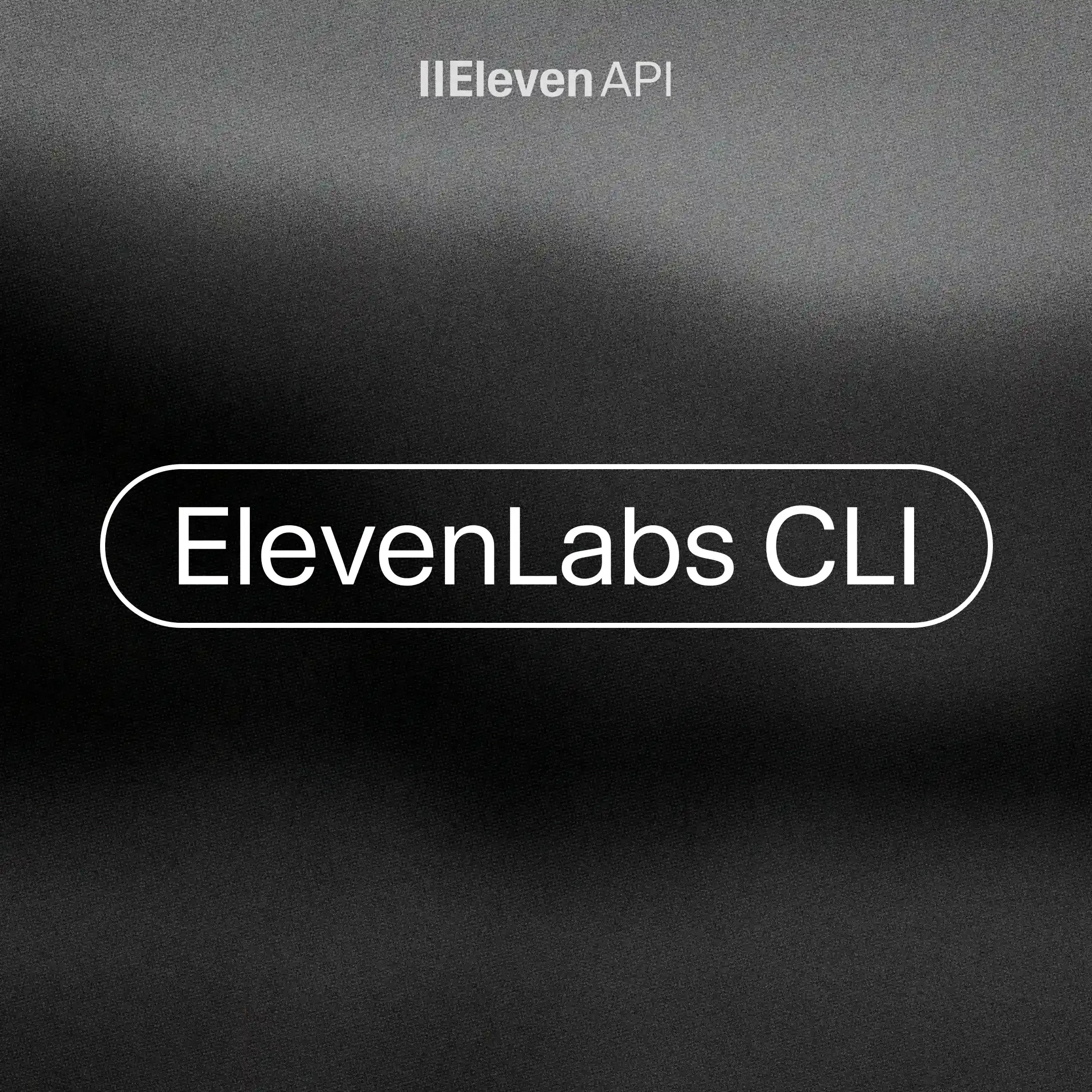 ElevenLabs CLI.